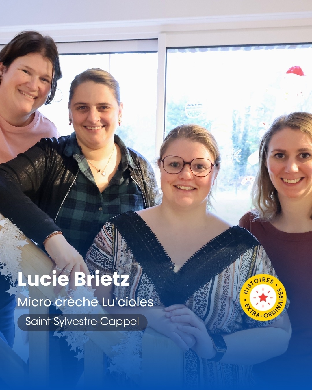 Portrait de Lucie Brietz, fondatrice de la Micro crèche Lu'cioles à Saint-Sylvestre-Cappel, entourée de plusieures employées